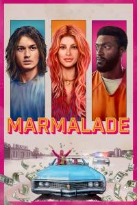 Marmalade (2024) poster