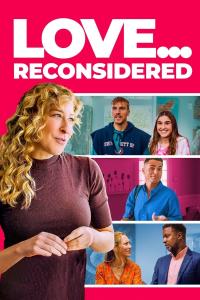 Love... Reconsidered (2024) poster
