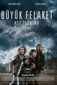 Büyük Felaket: Asit Yağmuru (2023) poster