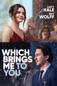 Which Brings Me to You (2023) poster