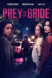Prey for the Bride (2024) poster