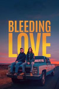 Bleeding Love (2024) poster