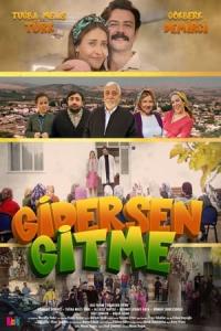 Gidersen Gitme (2024) poster