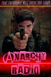 Anarchy Radio (2024) poster