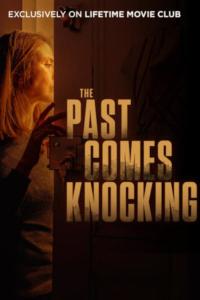 The Past Comes Knocking (2024) poster