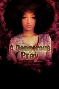 A Dangerous Prey (2024) poster