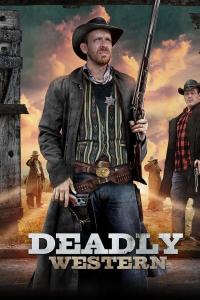 Deadly Western (2023) poster