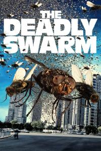 The Deadly Swarm (2024) poster