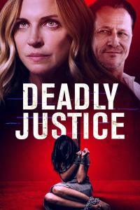 Deadly Justice (2024) poster