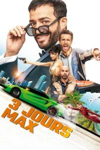 3 jours max (2023) poster
