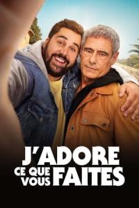 J'adore ce que vous faites (2022) poster