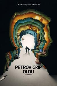 Petrov Grip Oldu (2021) poster
