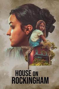 House on Rockingham (2024) poster