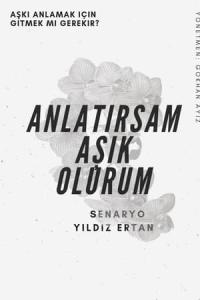 Anlatırsam Aşık Olurum (2021) poster