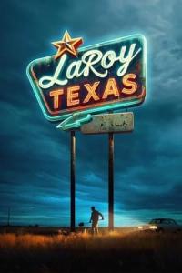 LaRoy, Texas (2024) poster