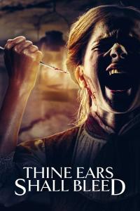 Thine Ears Shall Bleed (2024) poster