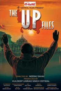 The U P Files (2024) poster