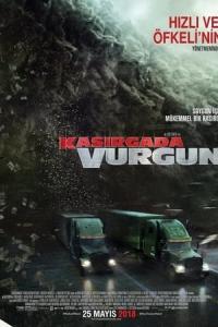 Kasırgada Vurgun (2018) poster