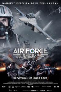 Air Force: The Movie - Selagi Bernyawa (2022) poster