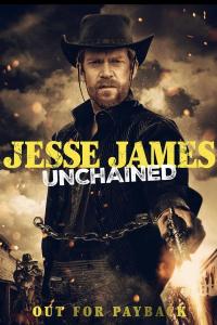 Jesse James: Unchained (2022) poster