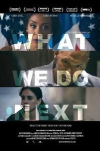 What We Do Next (2022) poster