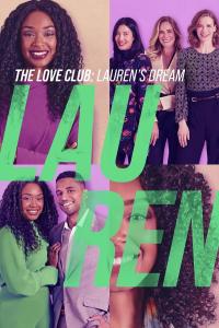 The Love Club: Lauren’s Dream (2023) poster
