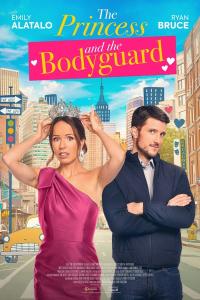 The Princess and the Bodyguard (2023) poster