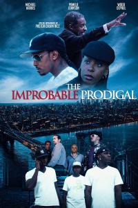 The Improbable Prodigal () poster