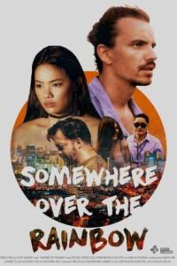 Somewhere Over the Rainbow (2022) poster
