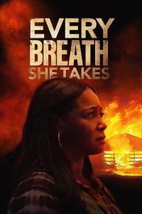 Every Breath She Takes (2023) poster