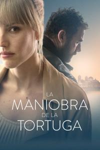 La maniobra de la tortuga (2022) poster