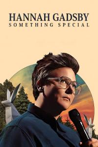 Hannah Gadsby: Something Special (2023) poster