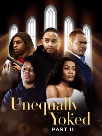 Unequally Yoked, Part II (2022) poster