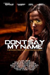 Don't Say My Name () poster