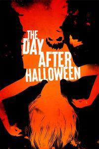 The Day After Halloween (2022) poster