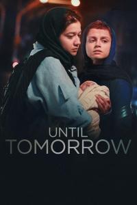 Until Tomorrow (2022) poster
