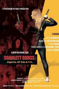 Scarlett Cross: Agents of D.E.A.T.H. (2022) poster